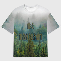 Футболка оверсайз мужская Лес мой храм, цвет: 3D-принт