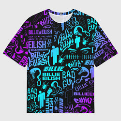 Футболка оверсайз мужская BILLIE EILISH БИЛЛИ АЙЛИШ, цвет: 3D-принт