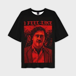 Мужская футболка оверсайз I feel Like Escobar