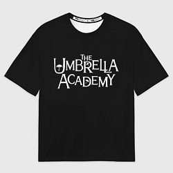 Футболка оверсайз мужская Umbrella academy, цвет: 3D-принт