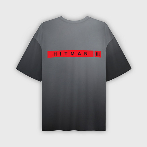 Мужская футболка оверсайз Hitman III / 3D-принт – фото 2
