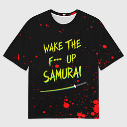 Мужская футболка оверсайз WAKE THE F*** UP SAMURAI