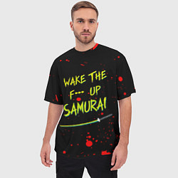 Футболка оверсайз мужская WAKE THE F*** UP SAMURAI, цвет: 3D-принт — фото 2