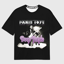 Футболка оверсайз мужская Deep Purple - Paris 1975, цвет: 3D-принт