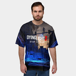 Футболка оверсайз мужская Dyng Light 2: Stay Human - Приближается ночь, цвет: 3D-принт — фото 2