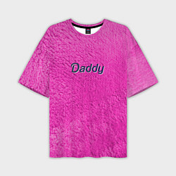Мужская футболка оверсайз Daddy pink