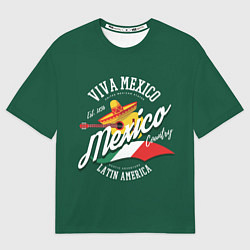 Футболка оверсайз мужская Мексика Mexico, цвет: 3D-принт