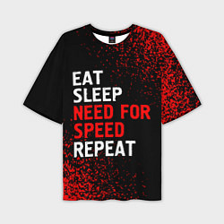 Мужская футболка оверсайз Eat Sleep Need for Speed Repeat - Спрей