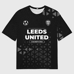Мужская футболка оверсайз Leeds United Форма Champions