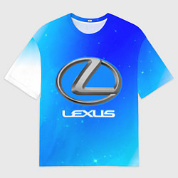 Футболка оверсайз мужская ЛЕКСУС - Космос, цвет: 3D-принт