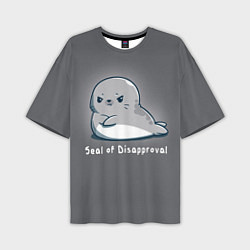 Мужская футболка оверсайз Seal of Disapproval