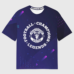 Футболка оверсайз мужская Символ Manchester United и круглая надпись Footbal, цвет: 3D-принт