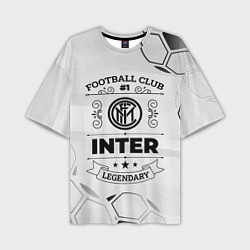 Мужская футболка оверсайз Inter Football Club Number 1 Legendary