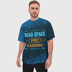 Футболка оверсайз мужская Игра Dead Space: PRO Gaming, цвет: 3D-принт — фото 2