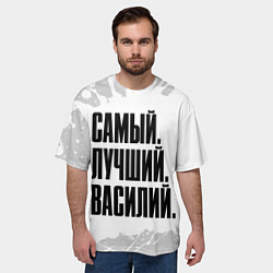 Футболка оверсайз мужская Надпись Самый Лучший Василий, цвет: 3D-принт — фото 2
