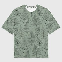 Футболка оверсайз мужская Листья папоротника на зеленом фоне Минимализм, цвет: 3D-принт