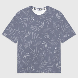Футболка оверсайз мужская Минималистичный растительный узор на серо-голубом, цвет: 3D-принт