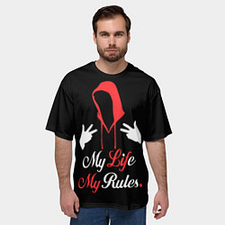 Футболка оверсайз мужская My life - my rules, цвет: 3D-принт — фото 2