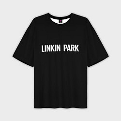Футболка оверсайз мужская Linkin park rock white, цвет: 3D-принт