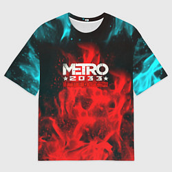 Футболка оверсайз мужская Metro 2033 fire, цвет: 3D-принт
