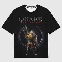 Футболка оверсайз мужская Quake champions - Ranger, цвет: 3D-принт