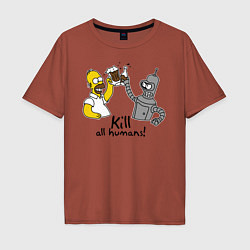 Футболка оверсайз мужская Kill all humans, цвет: кирпичный