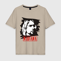 Футболка оверсайз мужская Nirvana: Kurt Cobain, цвет: миндальный