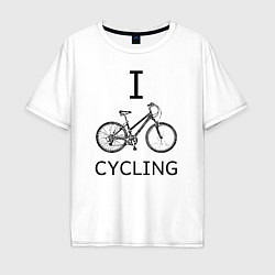 Футболка оверсайз мужская I love cycling, цвет: белый