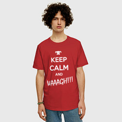 Футболка оверсайз мужская Keep Calm & WAAAGH, цвет: красный — фото 2