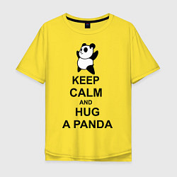 Мужская футболка оверсайз Keep Calm & Hug A Panda