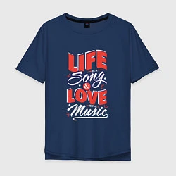 Футболка оверсайз мужская Life Song & Love Music, цвет: тёмно-синий