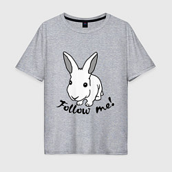 Мужская футболка оверсайз Rabbit: follow me