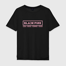 Мужская футболка оверсайз Black Pink: Girls