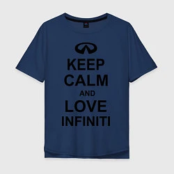 Мужская футболка оверсайз Keep Calm & Love Infiniti