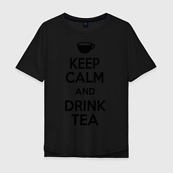 Мужская футболка оверсайз Keep Calm & Drink Tea