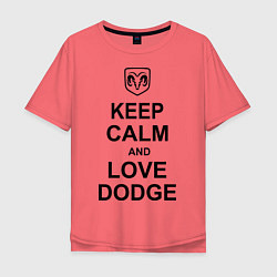 Мужская футболка оверсайз Keep Calm & Love Dodge