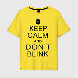 Мужская футболка оверсайз Keep Calm & Don't Blink