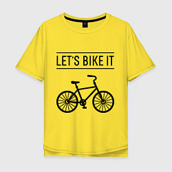 Мужская футболка оверсайз Lets bike it