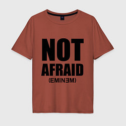 Футболка оверсайз мужская Not Afraid, цвет: кирпичный