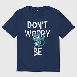 Футболка оверсайз мужская Dont Worry be Fairy Tail, цвет: тёмно-синий