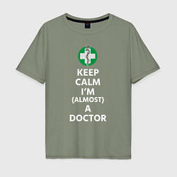 Мужская футболка оверсайз Keep calm I??m a doctor