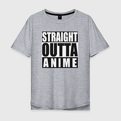 Футболка оверсайз мужская Straight Outta Anime, цвет: меланж