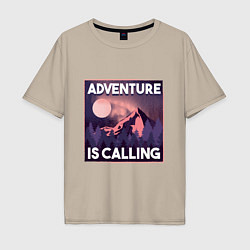 Футболка оверсайз мужская Adventure is calling, цвет: миндальный