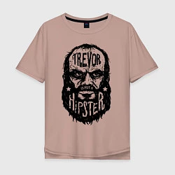 Мужская футболка оверсайз TREVOR IS NOT A HIPSTER