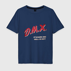 Футболка оверсайз мужская DMX - Dark And Hell, цвет: тёмно-синий