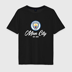 Футболка оверсайз мужская MAN CITY EST 1894, цвет: черный