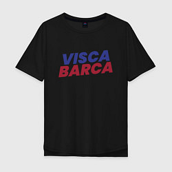 Мужская футболка оверсайз Visca Barca