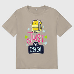 Мужская футболка оверсайз Просто будь классной кошечкой