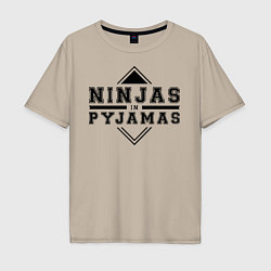 Мужская футболка оверсайз Ninjas In Pyjamas