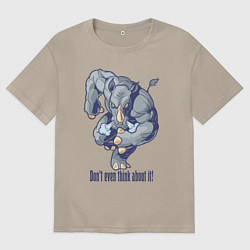 Футболка оверсайз мужская Даже и не думай!, цвет: миндальный